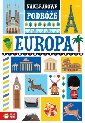 Naklejkowe podróże Europa - Opracowanie zbiorowe