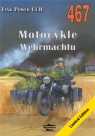 Motocykle Wehrmachtu Tank Power vol. CCII 467 Janusz Ledwoch