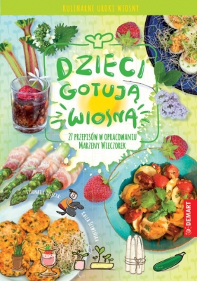 Dzieci gotują wiosną - Wieczorek Marzena