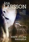 Krew, którą nasiąkła Åsa Larsson