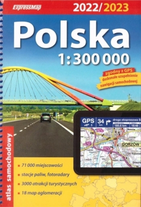 Atlas samochodowy Polska 1:300 000 w.2022/2023 - Opracowanie zbiorowe