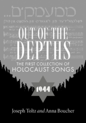 Out of the Depths: The First Collection of Holocaust Songs wer. angielska - Joseph Toltz