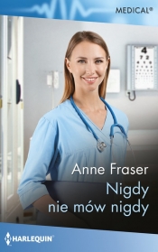 Nigdy nie mów nigdy - Fraser Anne