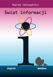 Świat informacji - Hetmański Marek