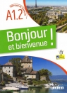  Bonjour et bienvenue! podręcznik + zawartość online A1.2