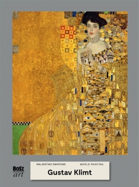 Gustav Klimt. Malarstwo światowe - Agnieszka Bisaga-Widacka