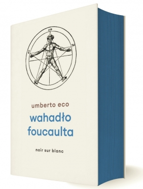 Wahadło Foucaulta (wydanie kolekcjonerskie) - Umberto Eco