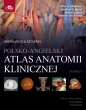Polsko-angielski atlas anatomii klinicznej. Mcminn & Abrahams - Marios Loukas, Abrahams P.H., Albert N. Van Schoor, Jonathan D. Spratt