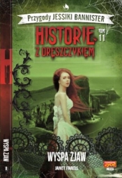 Przygody Jessiki Bannister. Historie z dreszczykiem. Tom 11. Wyspa zjaw