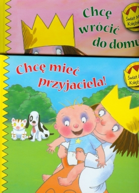 Świat Małej Księżniczki Chcę wrócić do domu! / Chcę mieć przyjaciela! - Ross Tony