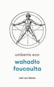 Wahadło Foucaulta - Umberto Eco