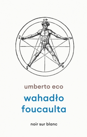 Wahadło Foucaulta (wydanie kolekcjonerskie) - Umberto Eco