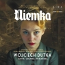 Niemka
	 (Audiobook) Wojciech Dutka