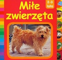 Miłe zwierzęta 2-3 lata