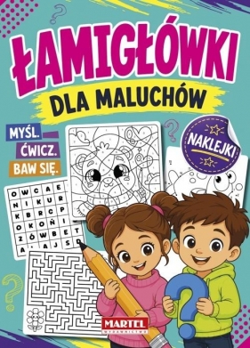 Łamigłówki dla maluchów z naklejkami - Katarzyna Salamon