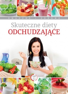Skuteczne diety odchudzające - Kudzia Magdalena