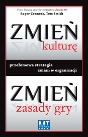 Zmień kulturę, zmień zasady gry - Tom Smith