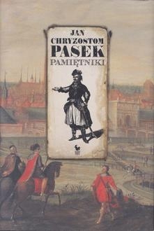 Pamiętniki / Pasek Jan Chryzostom