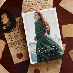 Saga północna. Światło z północy. Tom 3 - Miriam Georg