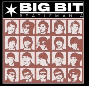 Beatlemania - Big Bit