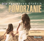 Pomorzanie (Audiobook) - Gładzik Agnieszka