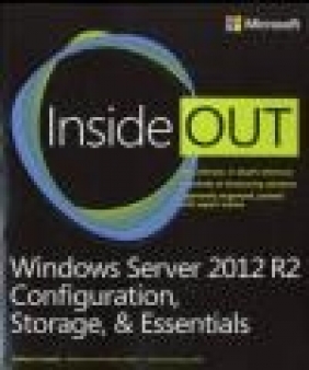 Windows Server 2012 R2 Inside Out William Stanek