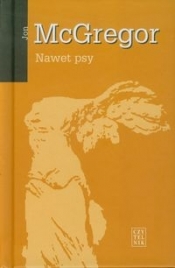 Nawet psy - McGregor Jon