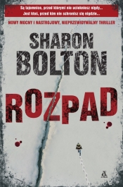 Rozpad - Sharon Bolton