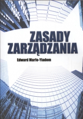 Zasady zarządzania - Edward Marfo-Yiadom