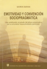 Emotividad y convencion sociopragmatica Una contribucion al. Estudio del Baran Marek