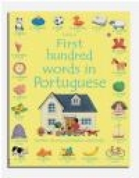 First Hundred Words in Portuguese Mairi Mackinnon, H Amery