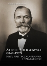 Adolf Suligowski (1849-1932). Myśl polityczno-... Mikołaj Tarkowski
