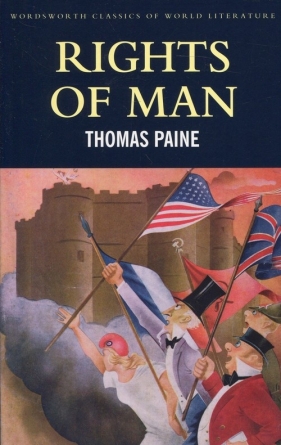 Rights of Man - Paine Thomas