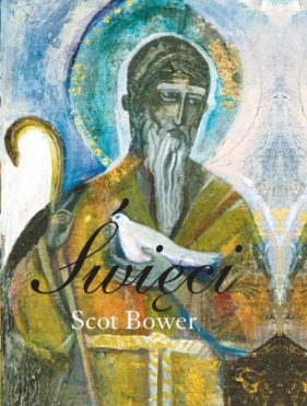 Święci - Bower Scot