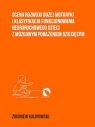 Ocena rozwoju dużej motoryki i klasyfikacja funkcjonowania neuroruchowego Kalinowski Zbigniew