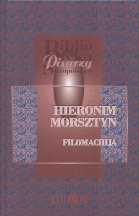 Filomachija - Morsztyn Hieronim