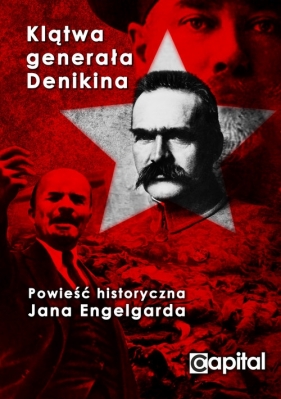 Klątwa Generała Denikina - Engelgard Jan
