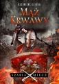 Mąż krwawy - Kazimierz Gliński