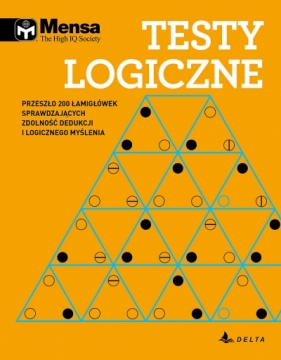 Mensa The High IQ Society. Testy logiczne - Opracowanie zbiorowe