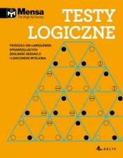 Mensa The High IQ Society. Testy logiczne - Opracowanie zbiorowe