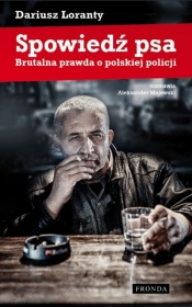 Spowiedź psa - Dariusz Loranty