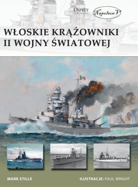 Włoskie krążowniki II wojny światowej - Mark Stille