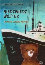 Niedźwiedź Wojtek - Hajto Stanisław Jerzy 