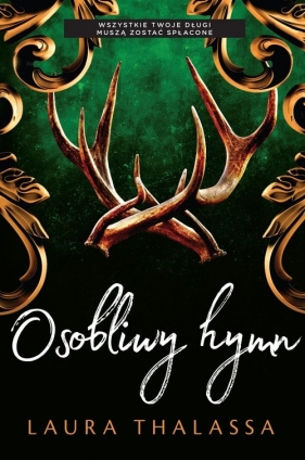 The Bargainer. Tom 2. Osobliwy hymn - Laura Thalassa