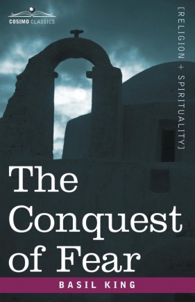 The Conquest of Fear - King Basil