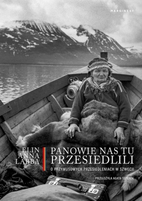 Panowie nas tu przesiedlili - Labba Elin Anna