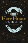 Hare House Sally Hinchcliffe