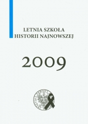 Letnia szkoła historii najnowszej 2009 Tom 3 - <br />