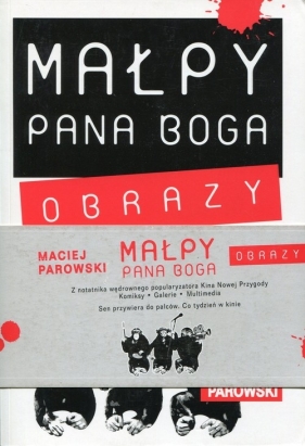 Małpy Pana Boga Obrazy Tom 1-2 - Maciej Parowski