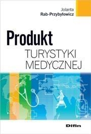 Produkt turystyki medycznej